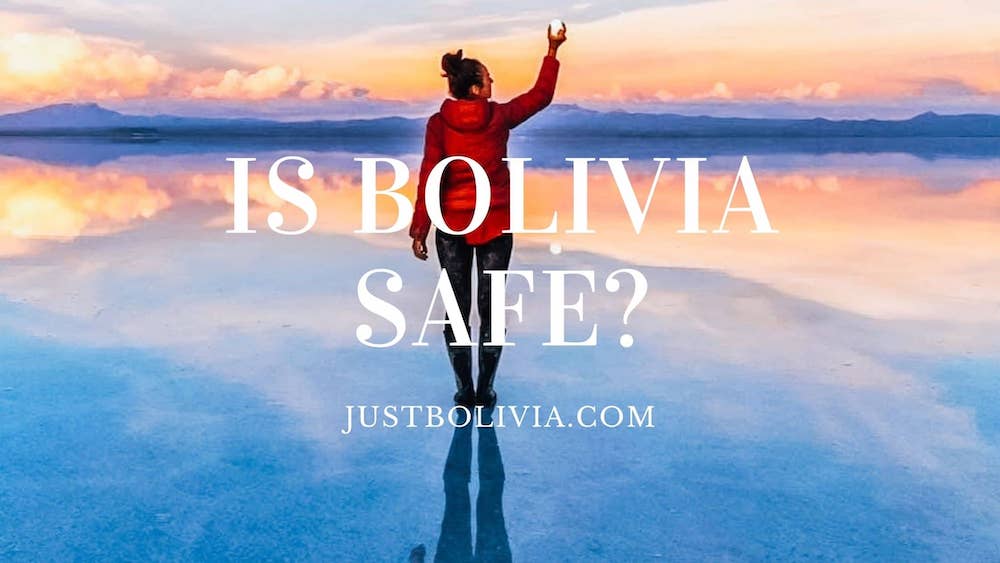 bolivia travel safety